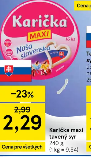 Karička črievko Maxi tavený syr