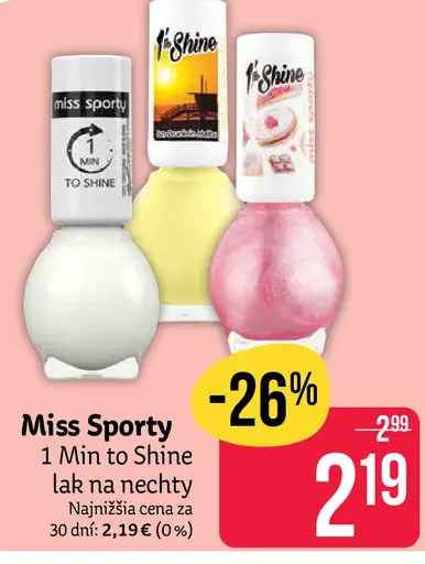 Miss Sporty 1 Min to Shine lak na nechty
