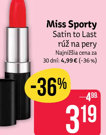 Miss Sporty Satin to Last rúž na pery