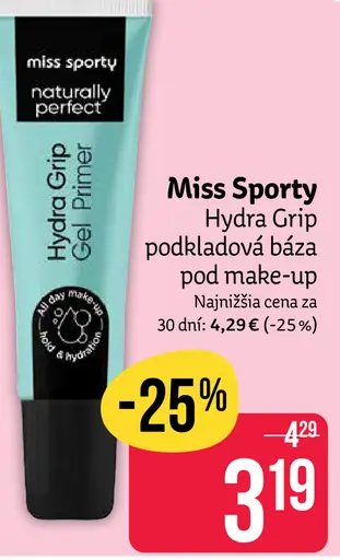 Miss Sporty Hydrat Grip podkladová báza pod make-up