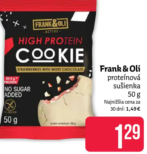 Frank&Oli High Protein Cookie jahody s bielou čokoládou