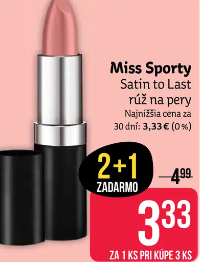 Miss Sporty Satin to Last rúž na pery