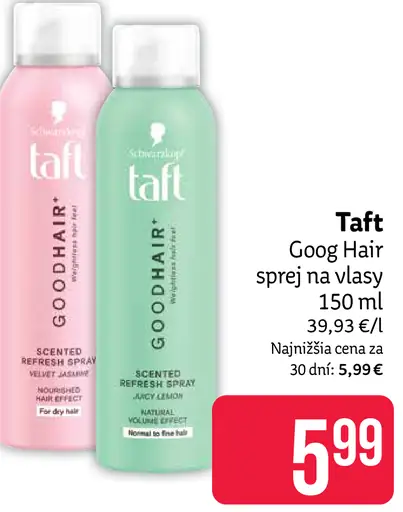 Taft Good Hair sprej na vlasy