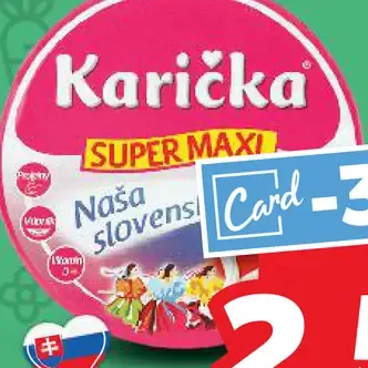 Karička Super Max tavený syr