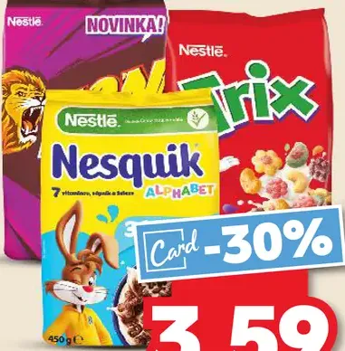Nestlé cereálie Nesquik, Trix, Cini Minis, Lion
