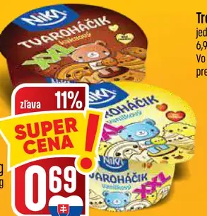 Tyroháčik XXL, 2 druhy