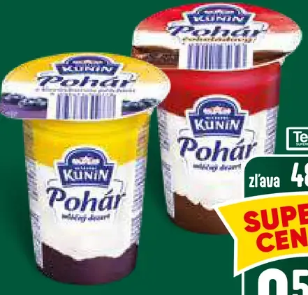 Kunín Pohár dezert, 2 druhy