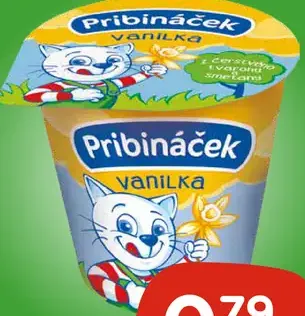 Pribináček vanilka, rôzne druhy