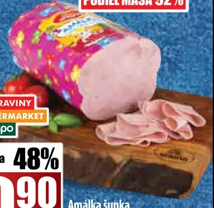 Amálka šunka najvyššej kvality