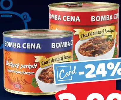 Bomba cena Hotové jedlo