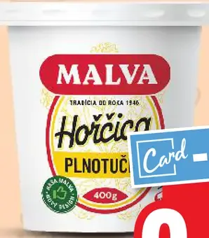 Malva Plnotučná horčica