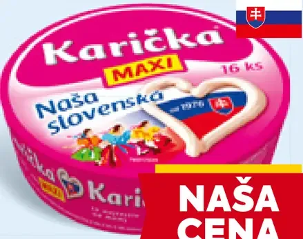 Karička Maxi rôzne druhy