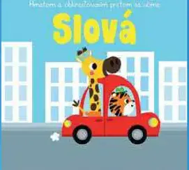 Hmatom a obkresľovaním prstom sa učíme slová