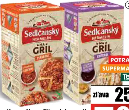 Hermelín Sedlčanský na gril 2 druhy