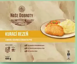 Naše Dobroty Rezeň kurací a mletý