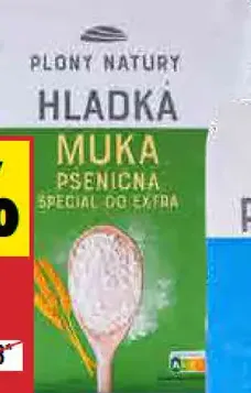 Plony Natury Múka hladká/hrubá/polohrubá pšeničná