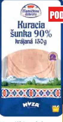 Mamičkine dobroty Kuračia šunka