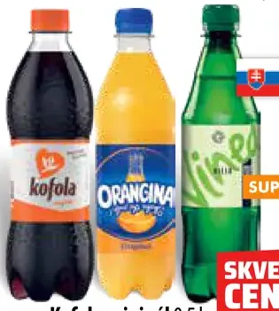 Kofola originál / Orangina pomaranč / Vinea biela