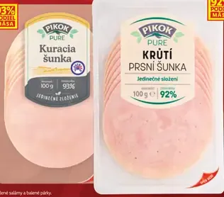 Pikok Kuracia/močacia šunka