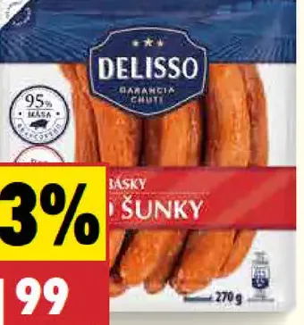 Klobásky zo šunky 95% rôzne druhy Delisso