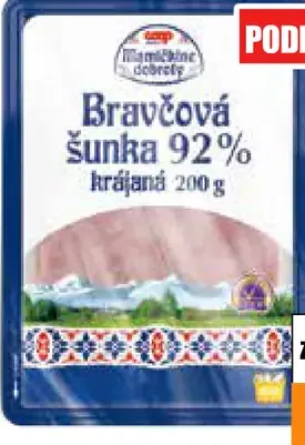 Mamičikine dobroty Bravčová šunka 92%