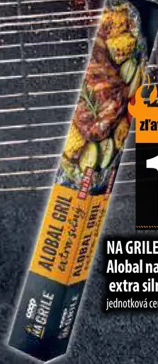 Alobal na grilovanie extra silný