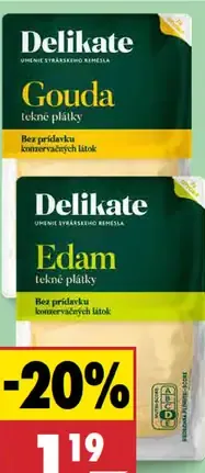 Delikate Eidam tenké plátky, Gouda tenké plátky