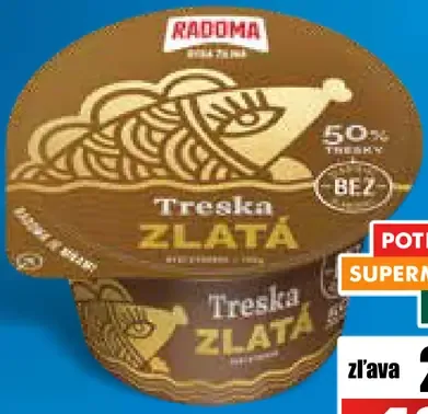 Radoma Treska zlatá