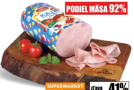 Kája šunka najvyššej kvality