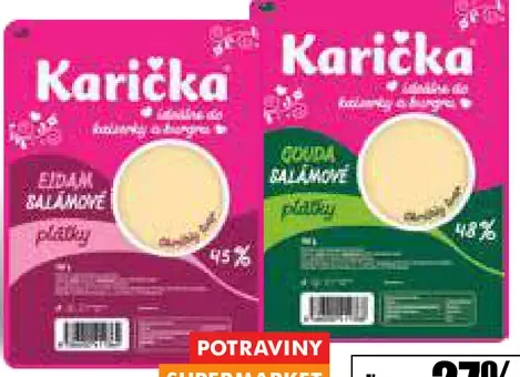 Návrat Eidam plátky - Gouda plátky