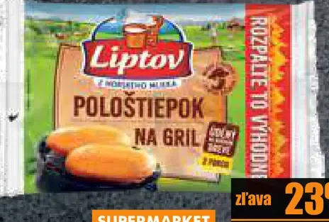 Pološtiepok na gril Liptov
