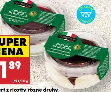 Gusto Bello Dezert z ricotty rôzne druhy