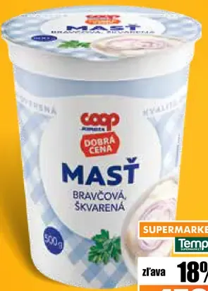 Dobrá cena bravčová masť