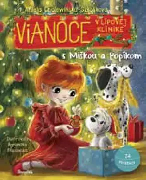 Kniha Vianoce v Lipovej klinike s Miškou a Popíkom