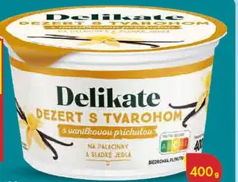 Delikate Tvarohový dezert s vanilkovou príchuťou