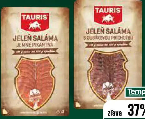 Tauris Jelen saláma 2 druhy